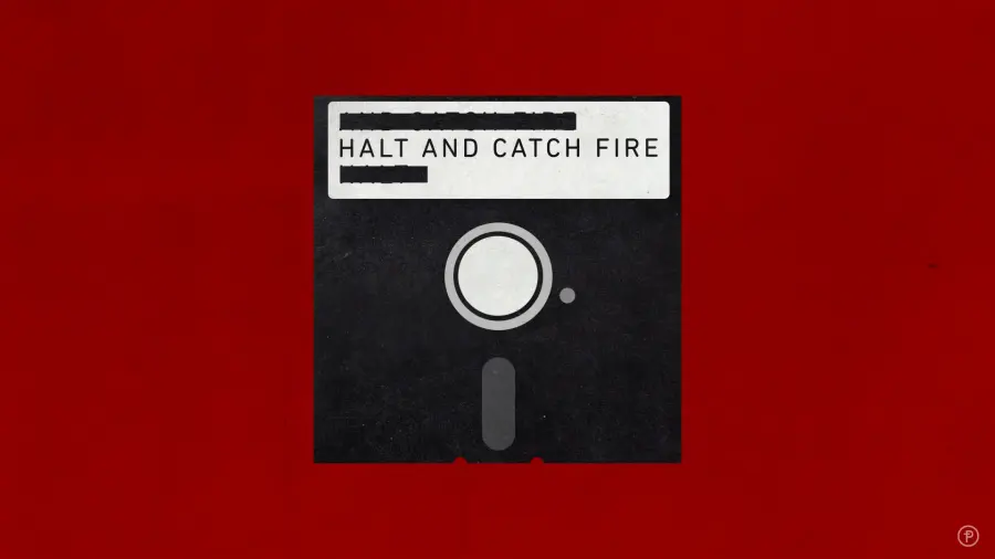 Halt Catch Fire by Ana Criado