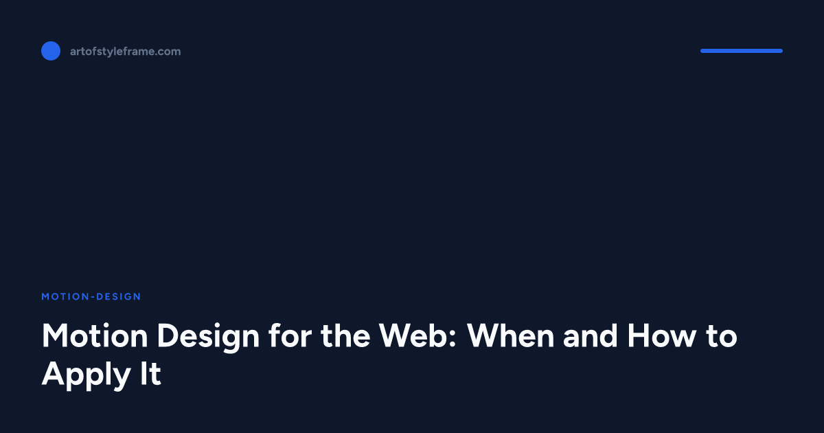 Web Motion Ui Design Motion Design for the Web: When and How to Apply It